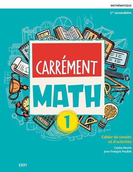 Carrément Math 1