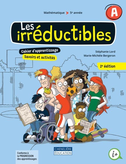 LES IRRÉDUCTIBLES 5